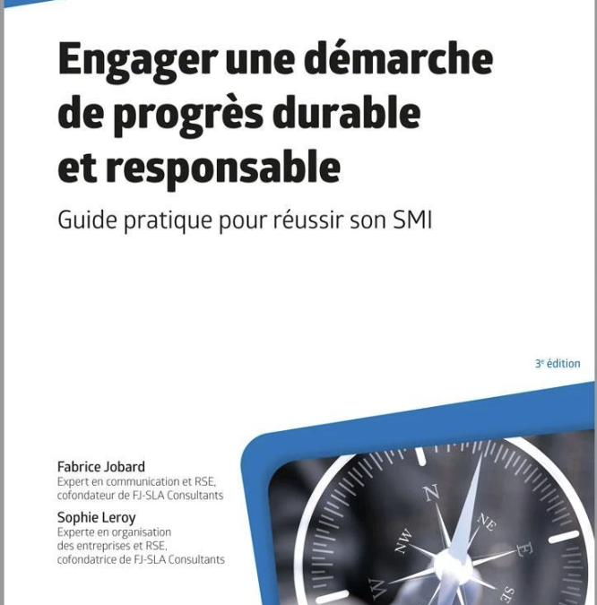 Une nouvelle édition pour notre ouvrage devenu une référence en matière de RSE